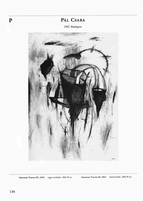 Pál Csaba, Internum Tractus 03, vegyes, 100x70 cm, 2014