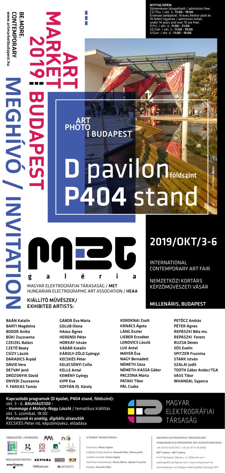 Pál Csaba, ART Market, M.E.T., D pavilon, P404 stand