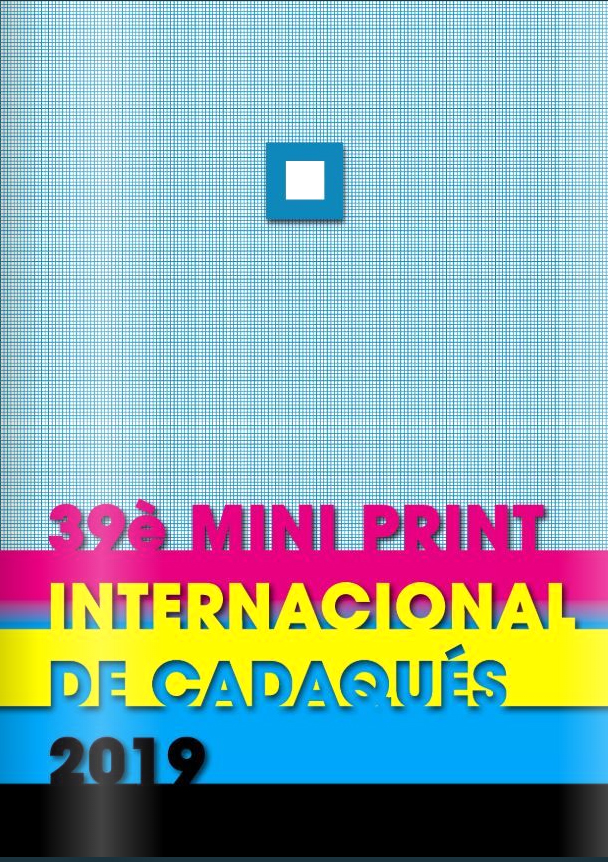 Csaba Pál, 39 é Mini Print Internatioanl De Cadaqués 2019, catalog